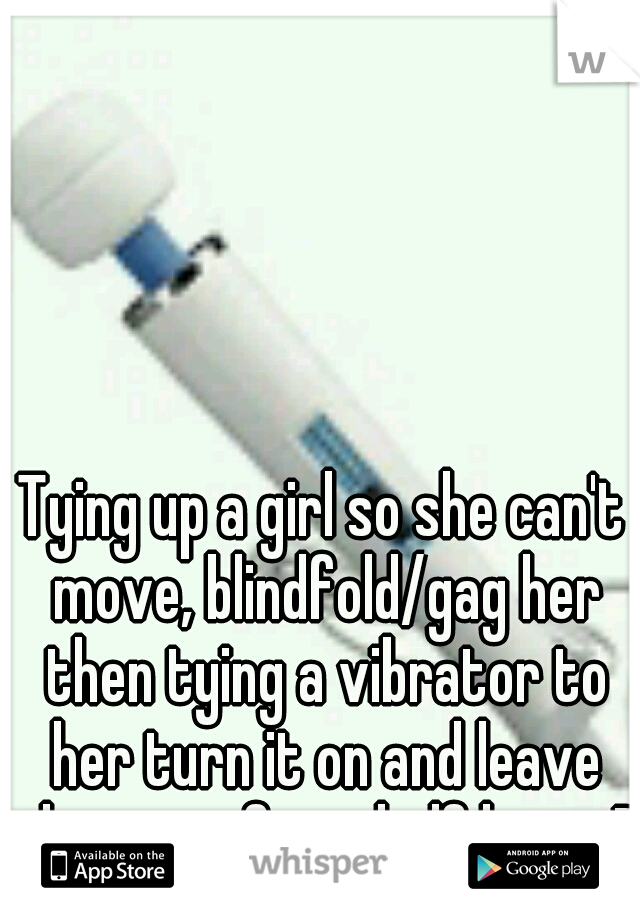 How To Tie Up A Girl